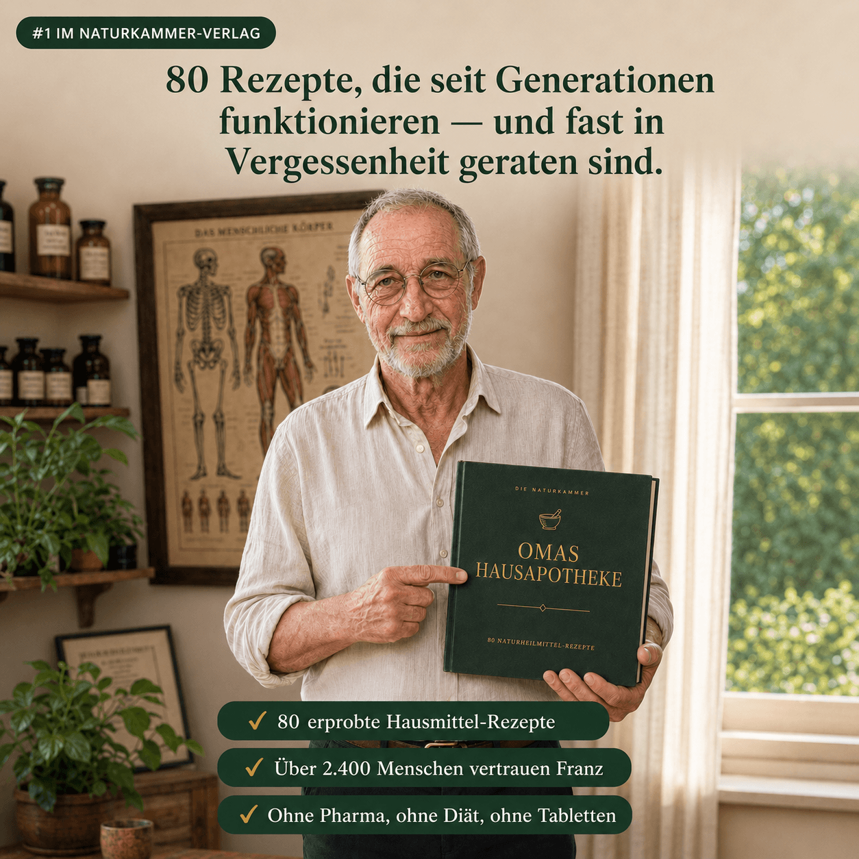Omas Hausapotheke mit 80 Naturheilmittel-Rezepte